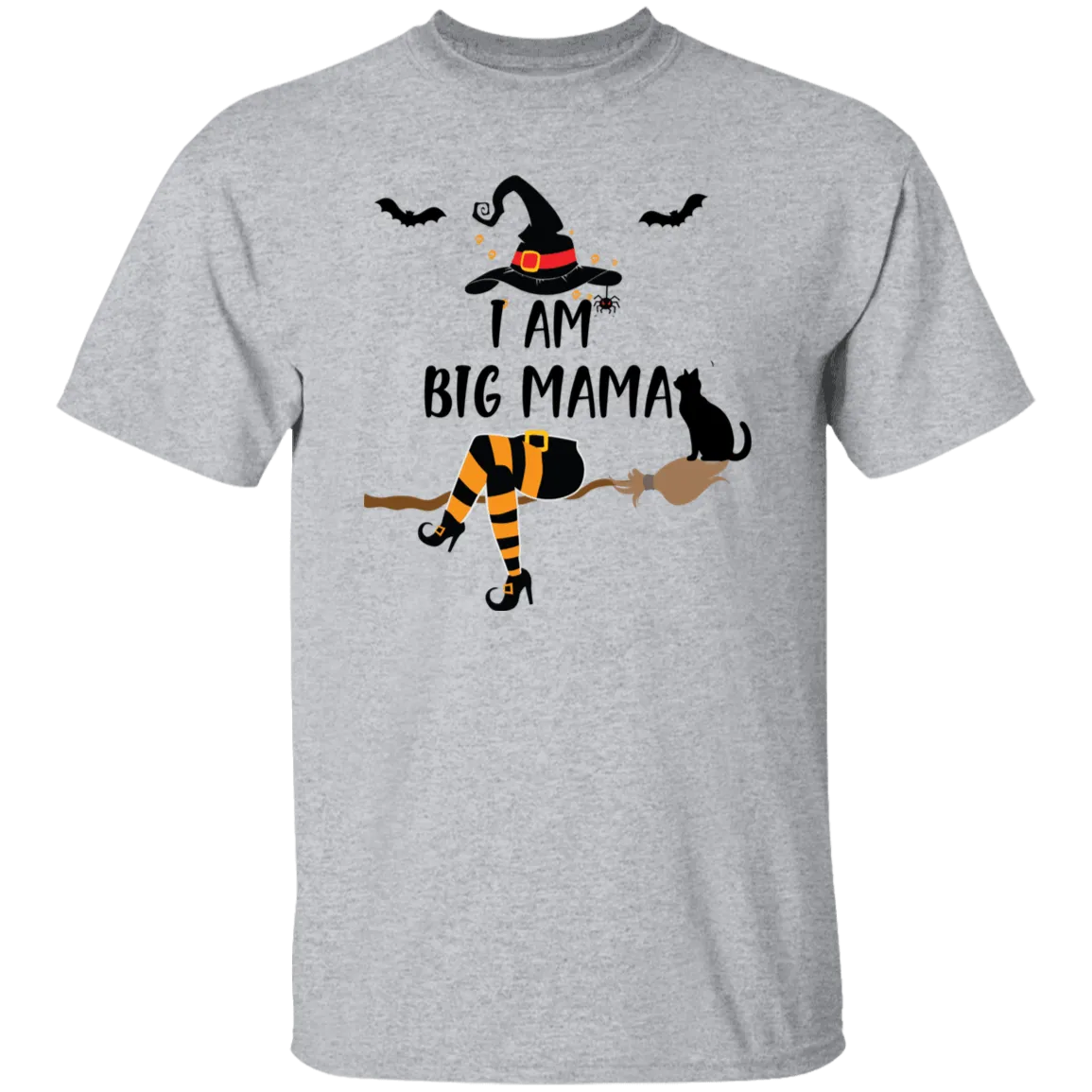 I am BIG MAMA T-Shirt